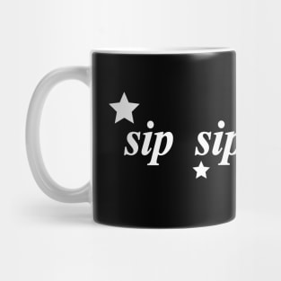 sip sip hooray Mug